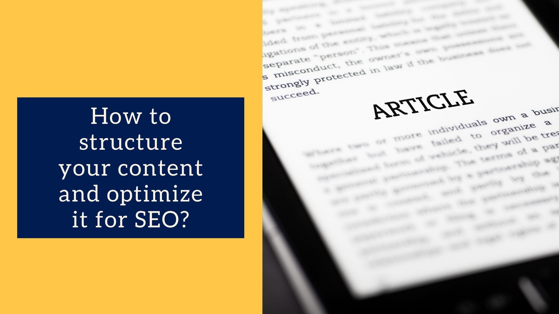 Structure and optimize your content