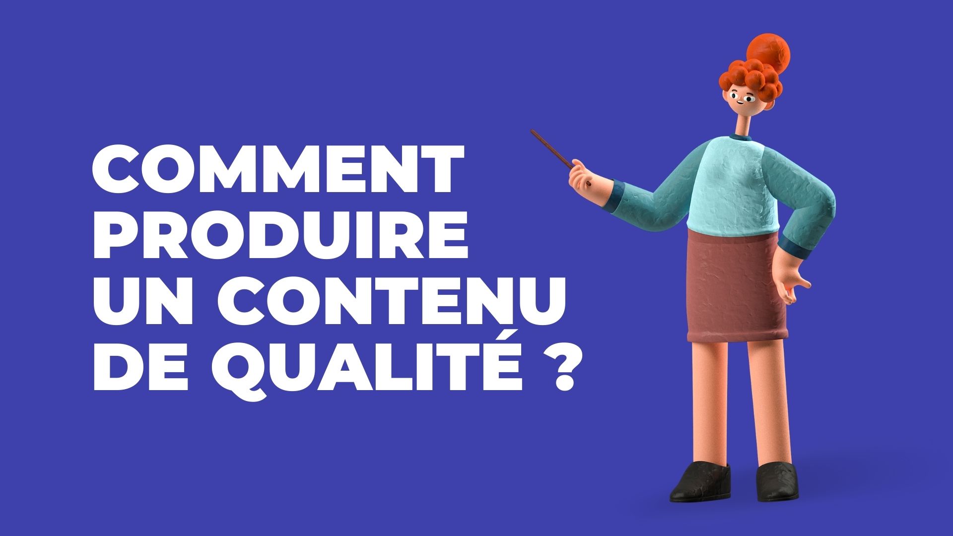 Contenu de qualité