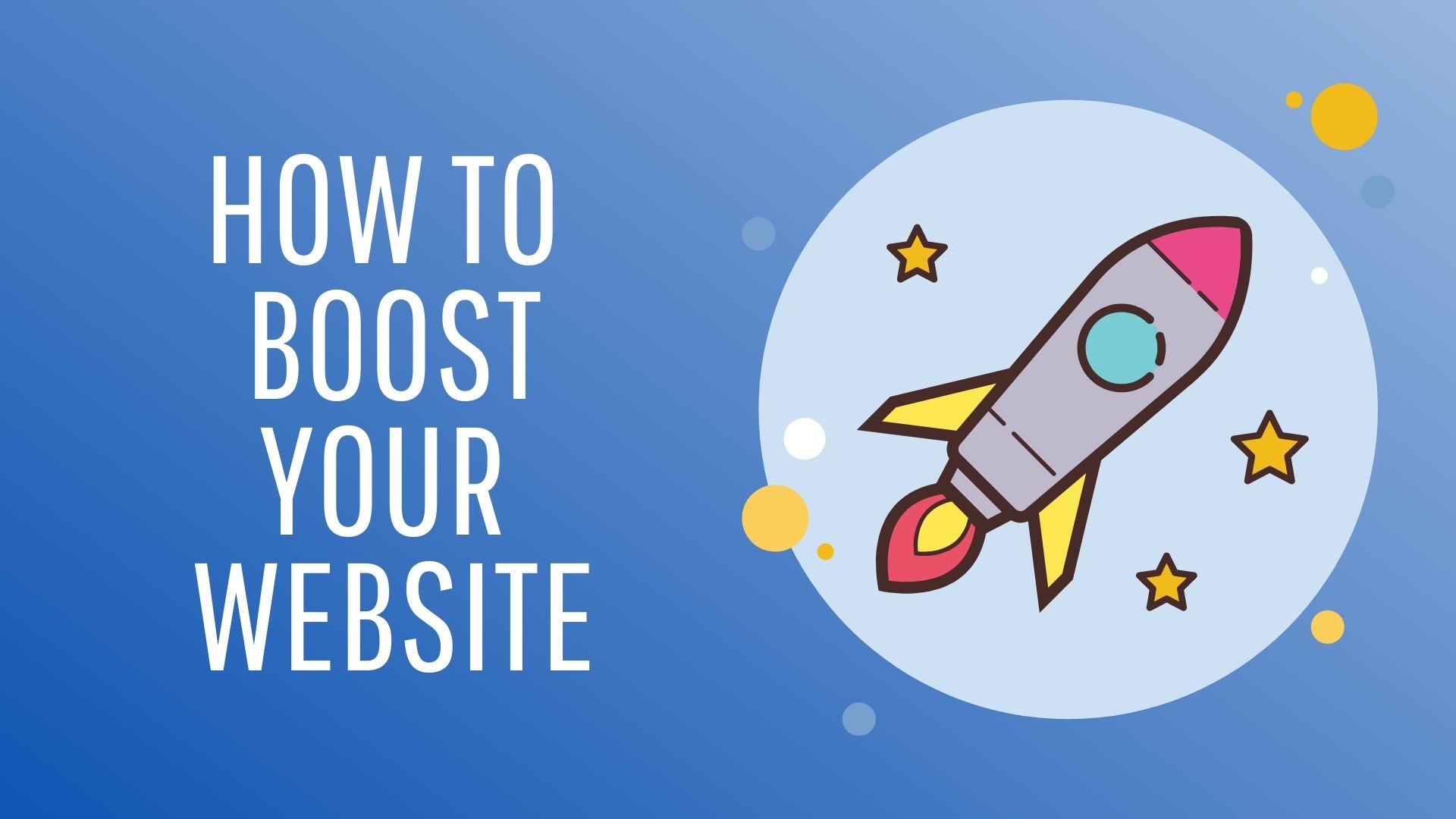 How to boost your website