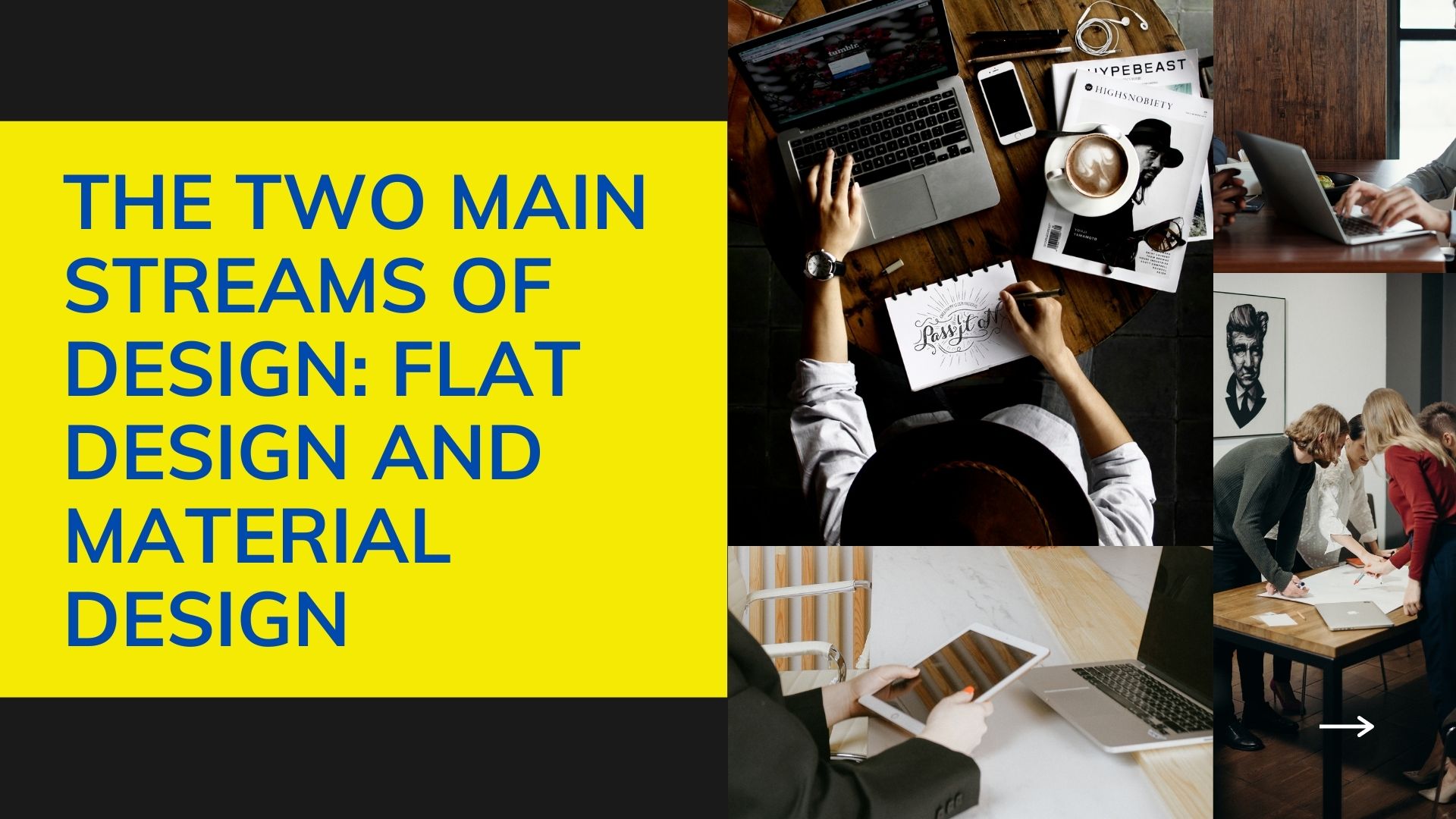Les deux courants principaux du design : le Flat design et le Material design
