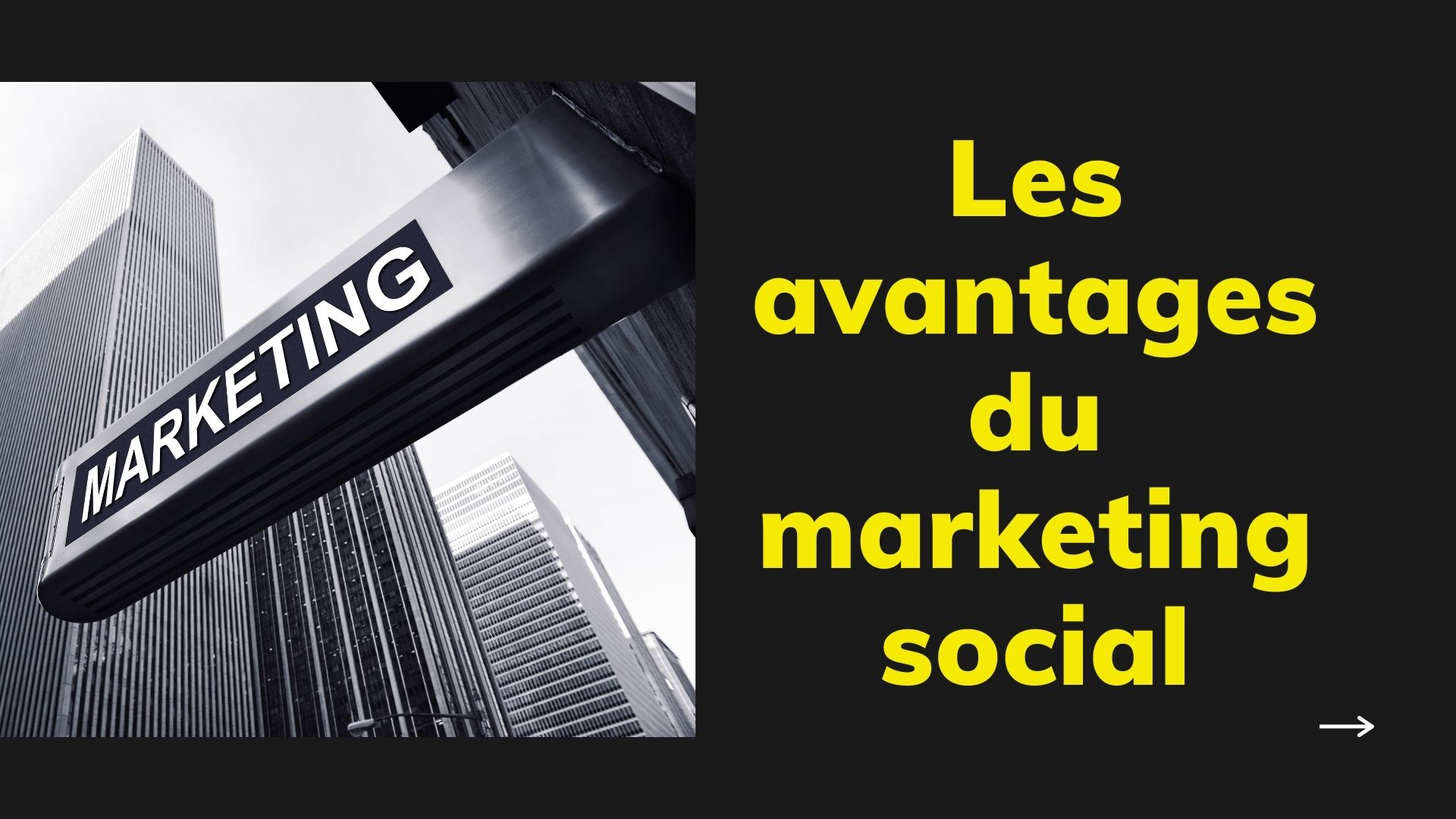 Les avantages du Marketing Social