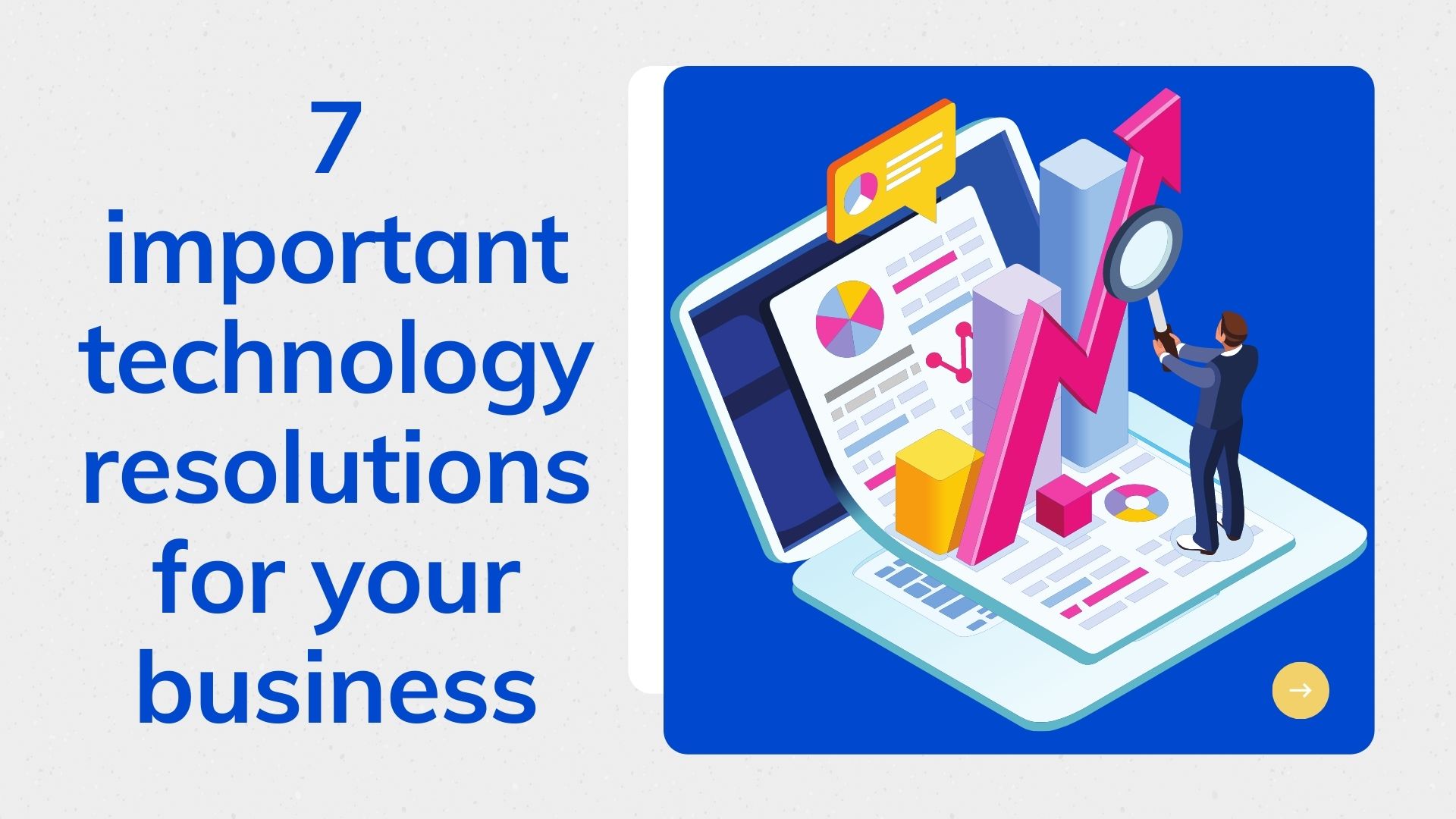 7 important technology resolutions for your business